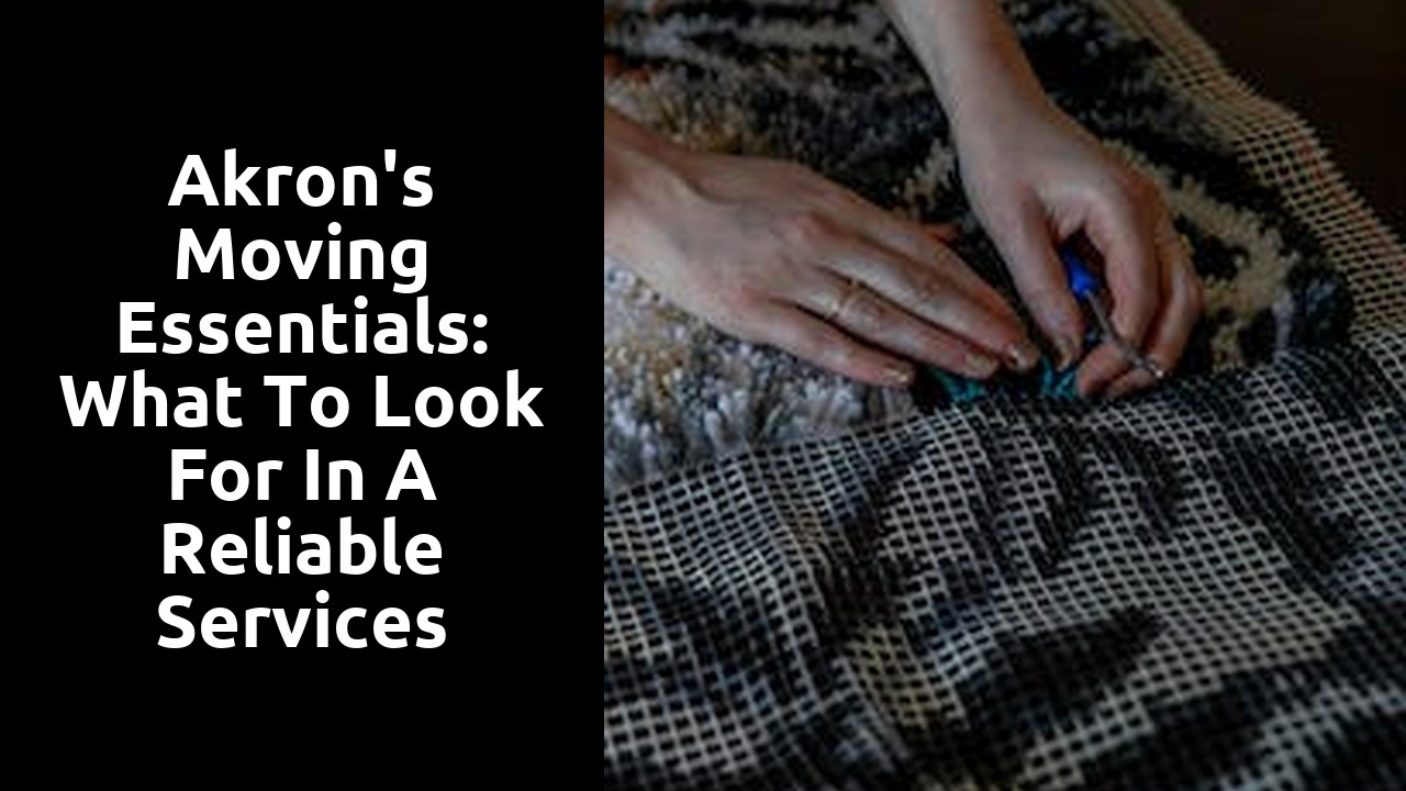 Akron's Moving Essentials: What to Look for in a Reliable Services Company